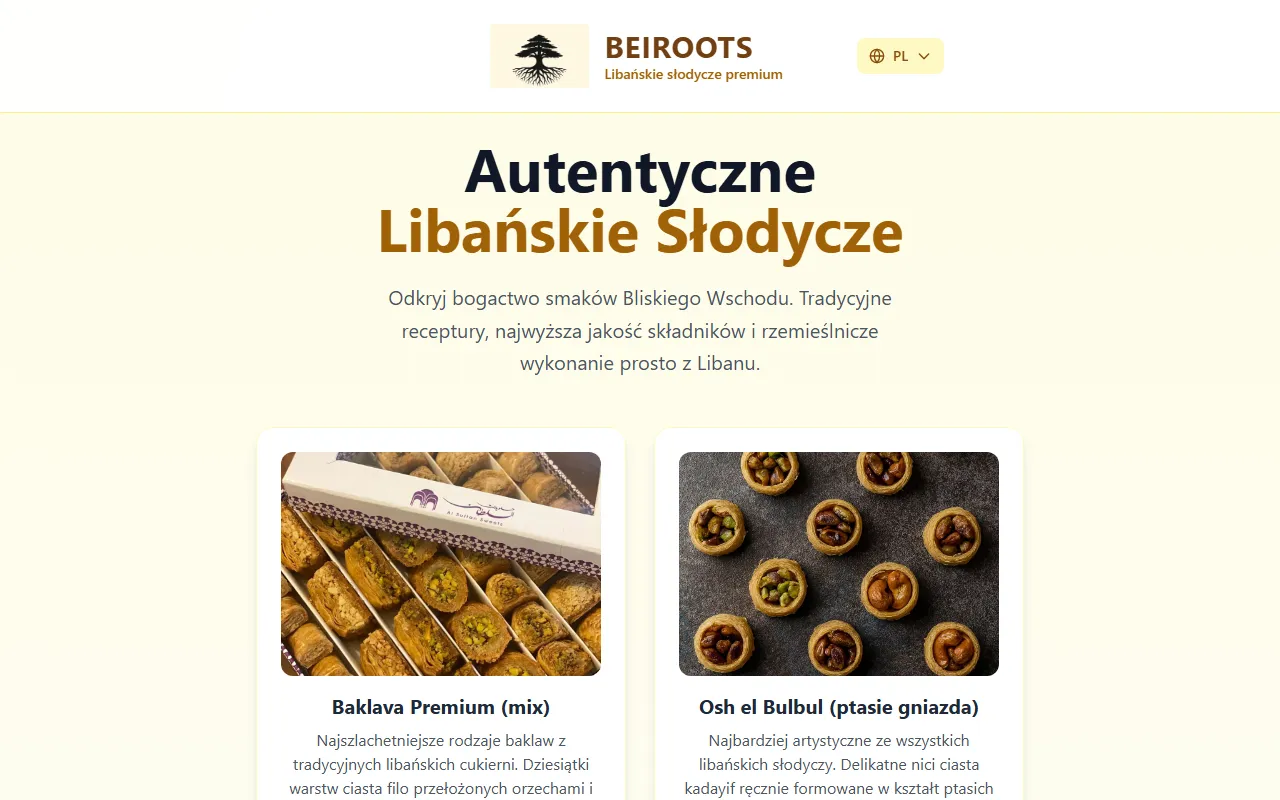 Pierwszy ekran strony beiroots.pl: logo marki, nagłówek „Autentyczne Libańskie Słodycze”, opis oferty i zdjęcia dwóch produktów — baklawy i ciastek z orzechami.